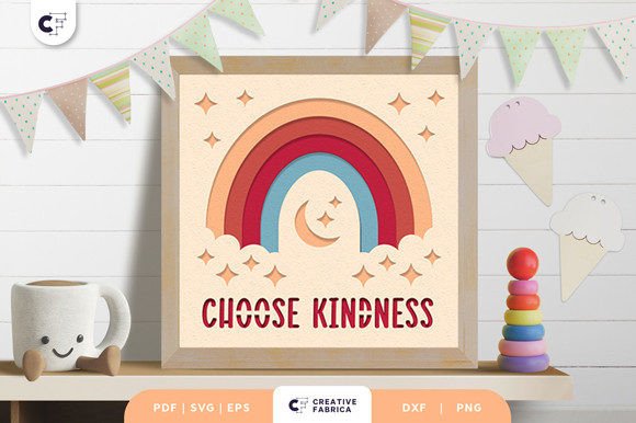 Choose Kindness Boho Rainbow 3D SVG for Baby Branding