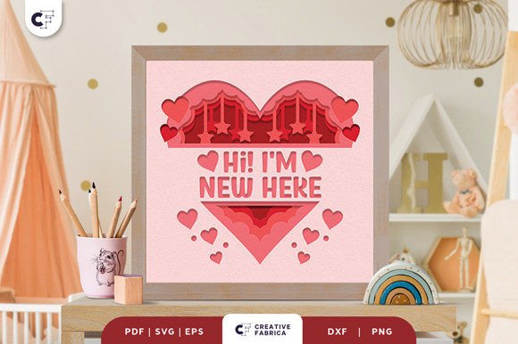 Hi I'm New Here Heart Shape 3D Paper Cut: A 3D SVG for Baby Branding